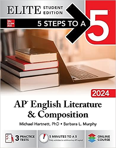 5 Steps to a 5 AP English Literature and Composition Elite Student Edition 2024