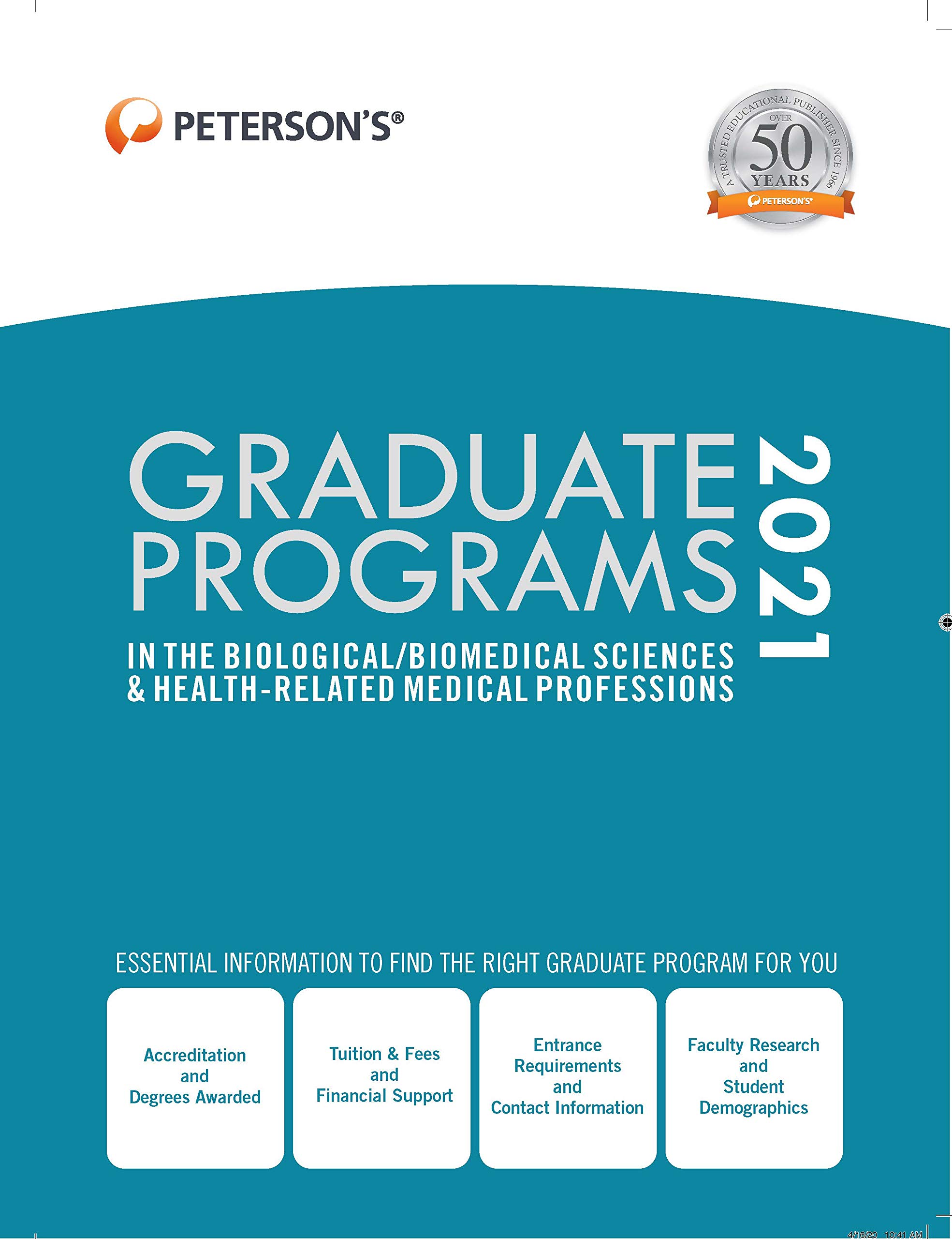Peterson's Graduate Programs in the Biological/Biomedical Sciences & Health-Related Medical Professions 2021